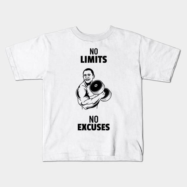 No Limits, No Excuses Kids T-Shirt by TrendyShopTH